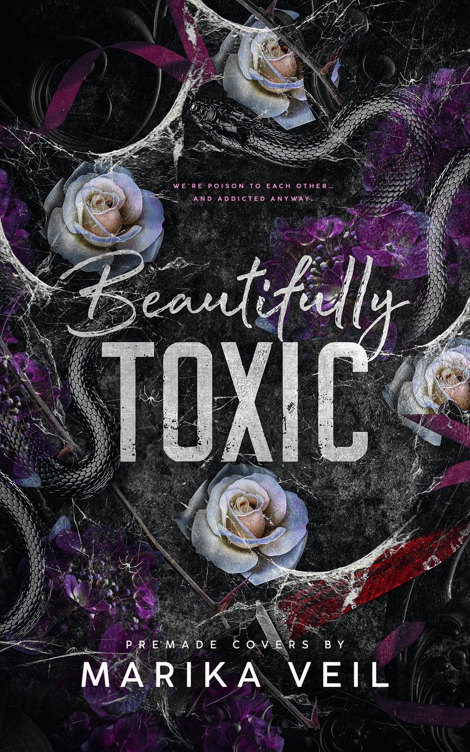 SINGLE COVER PACKAGE: BEAUTIFULLY TOXIC