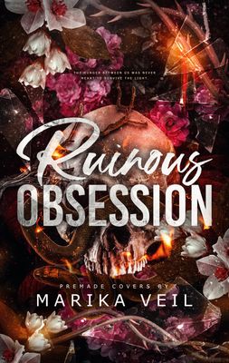 SINGLE COVER PACKAGE: RUINOUS OBSESSION