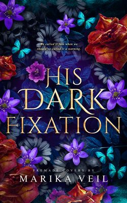 SINGLE COVER PACKAGE: HIS DARK FIXATION