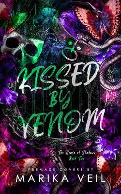 TRILOGY SET: TOUCHED BY DEATH, KISSED BY VENOM, HAUNTED BY DESIRE