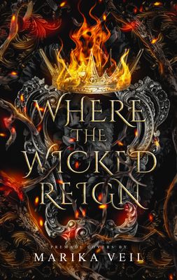 SINGLE COVER PACKAGE: WHERE THE WICKED REIGN