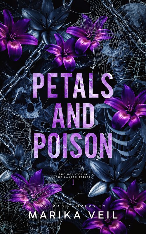 PETALS AND POISON