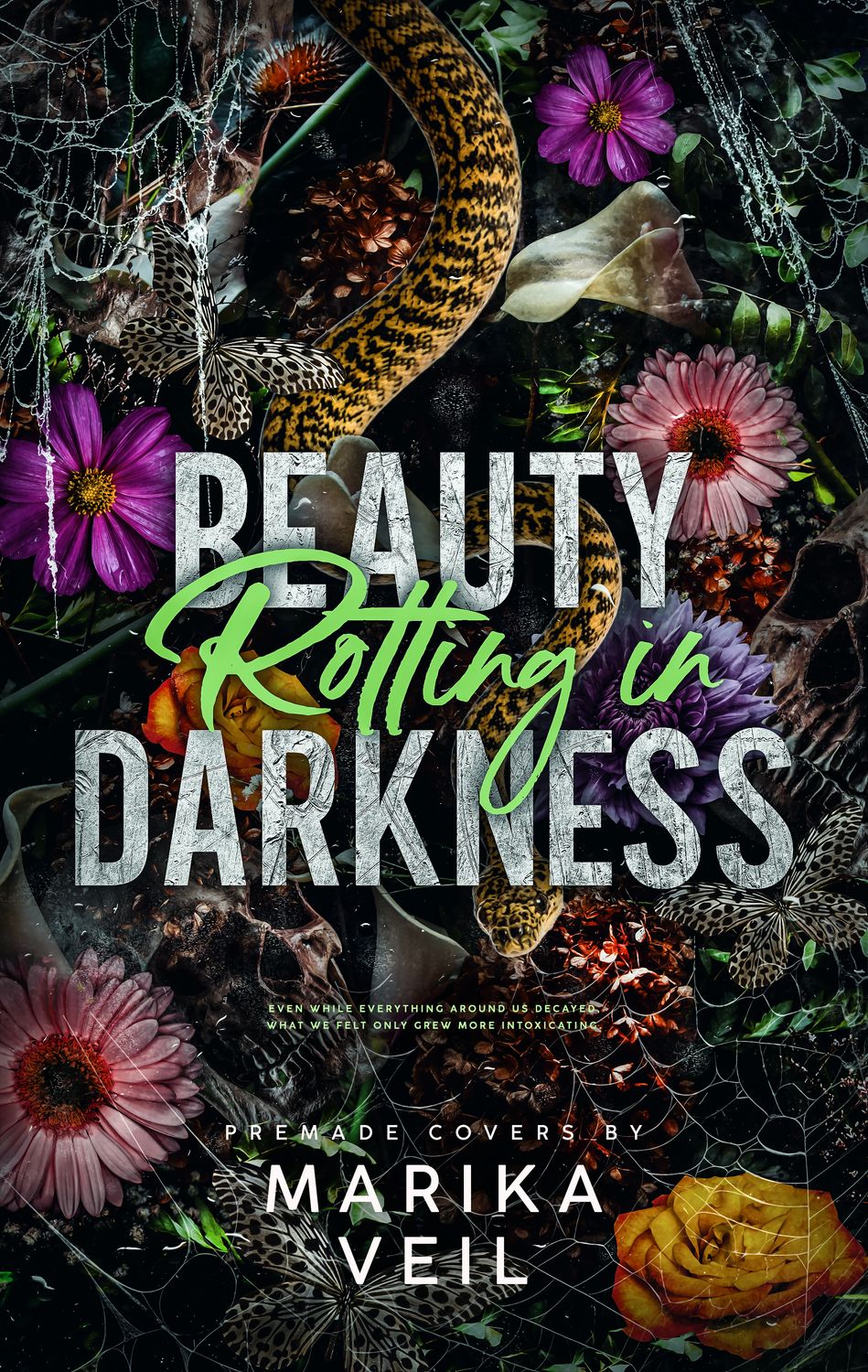 BEAUTY ROTTING IN DARKNESS