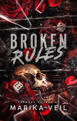 SINGLE COVER PACKAGE: BROKEN RULES