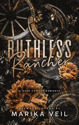 SINGLE COVER PACKAGE: RUTHLESS RANCHER