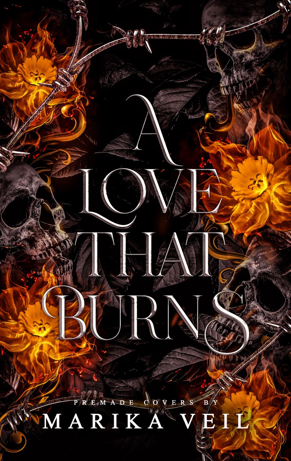 A LOVE THAT BURNS