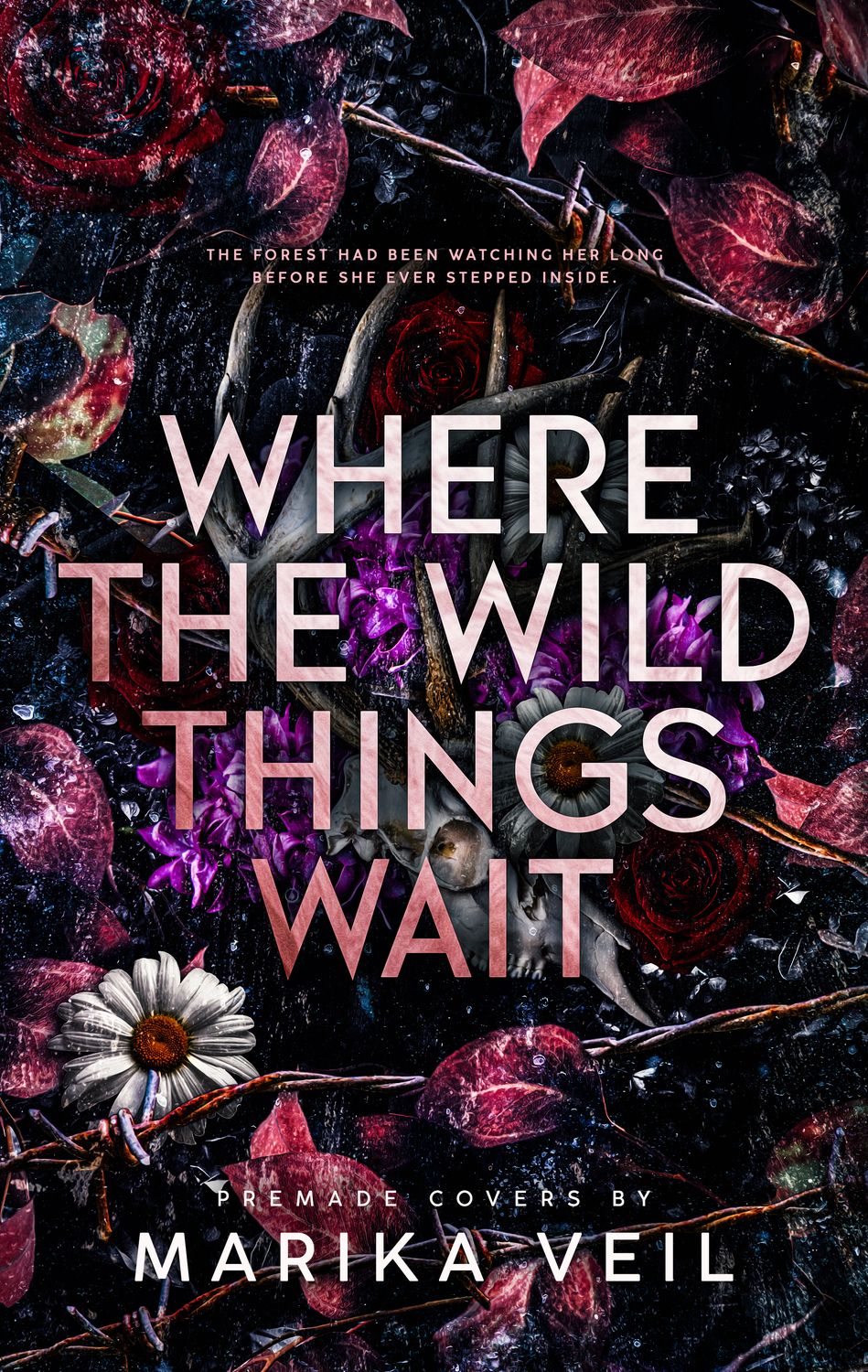 WHERE THE WILD THINGS WAIT