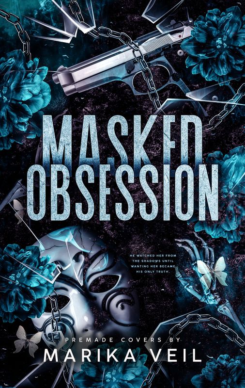 MASKED OBSESSION