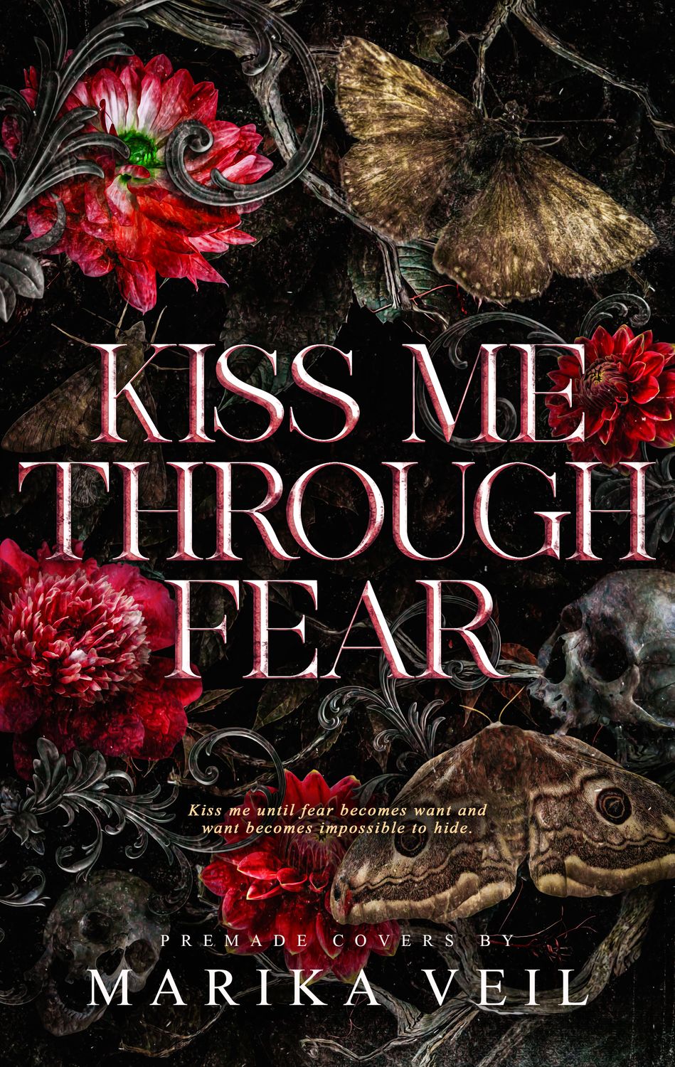 SINGLE COVER PACKAGE: KISS ME THROUGH FEAR
