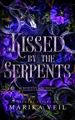 SINGLE COVER PACKAGE: KISSED BY THE SERPENTS
