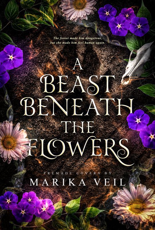 SINGLE COVER PACKAGE: A BEAST BENEATH THE FLOWERS