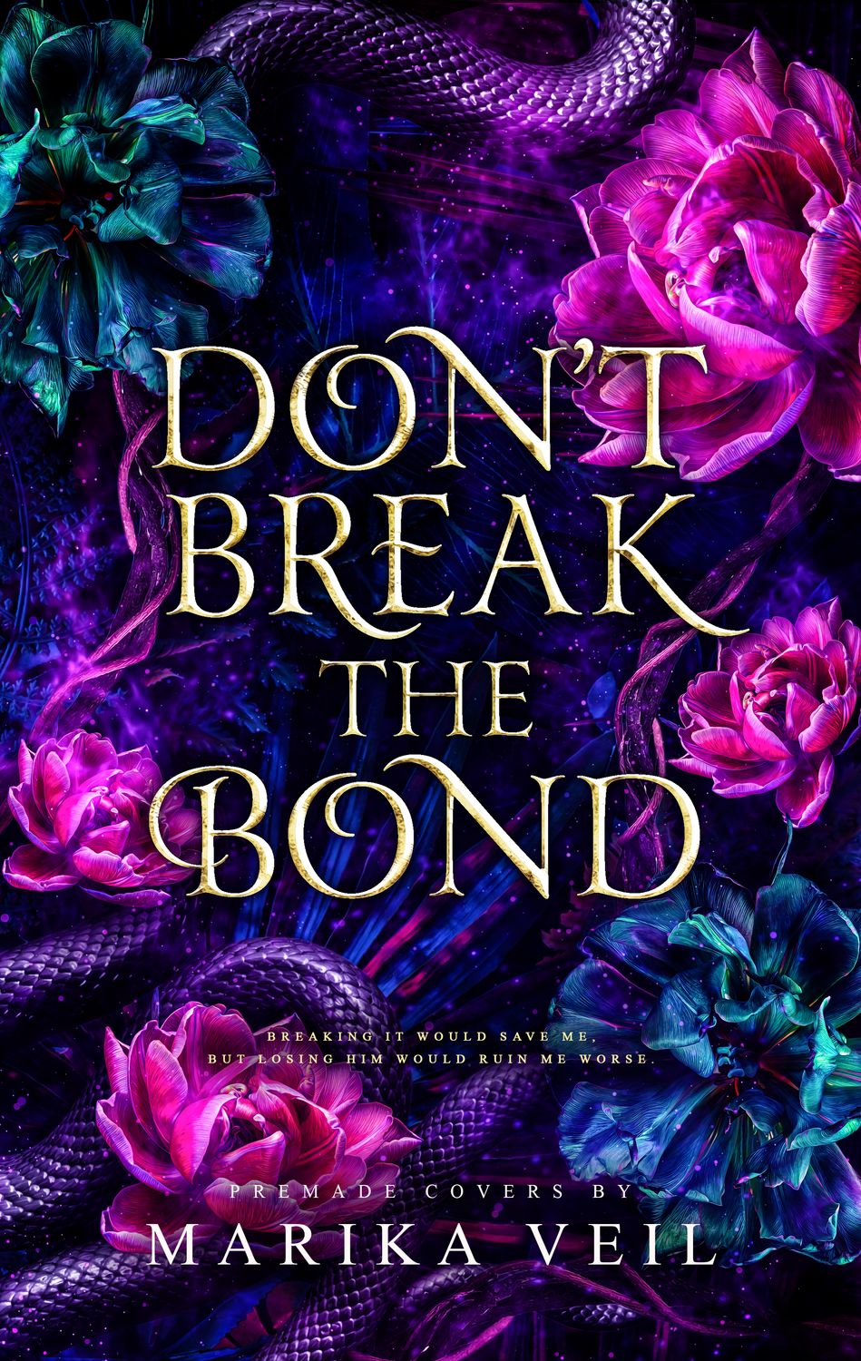 SINGLE COVER PACKAGE: DON'T BREAK THE BOND