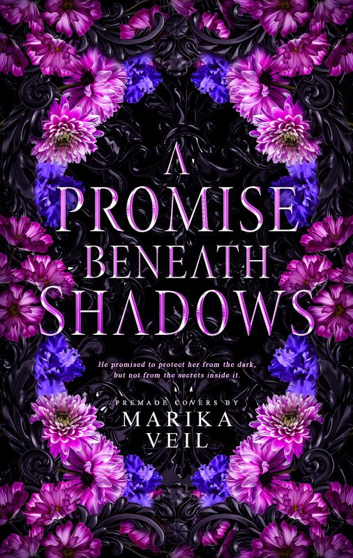 SINGLE COVER PACKAGE: A PROMISE BENEATH SHADOWS