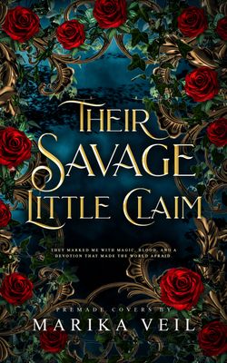 SINGLE COVER PACKAGE: THEIR SAVAGE LITTLE CLAIM SINGLE COVER PACKAGE: THEIR SAVAGE LITTLE CLAIM