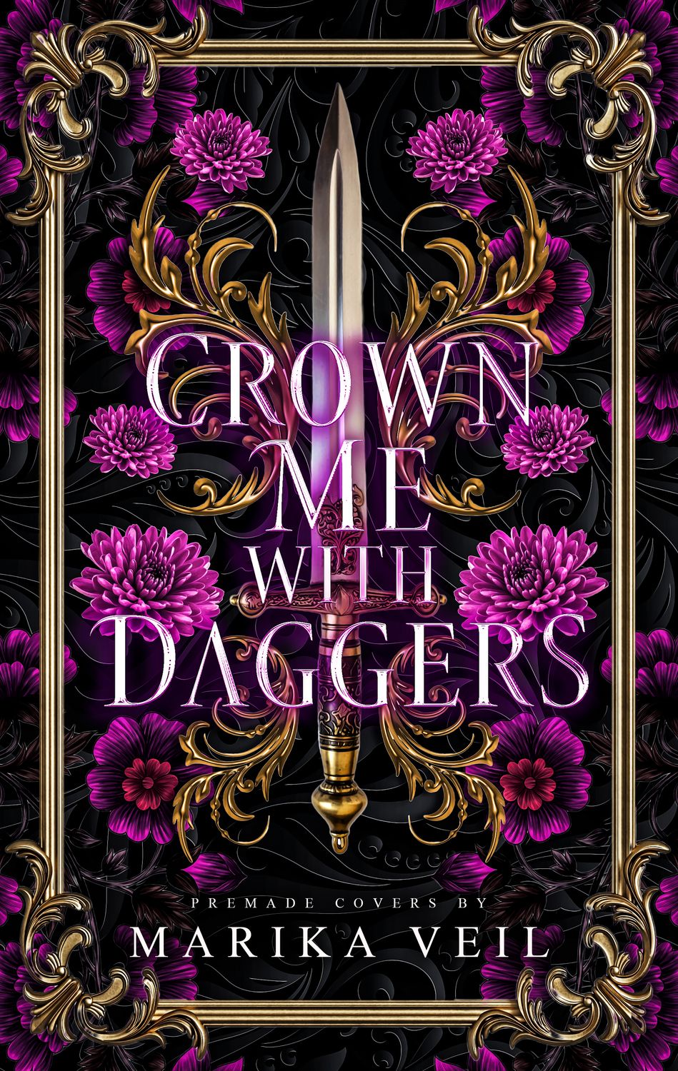 SINGLE COVER PACKAGE: CROWN ME WITH DAGGERS