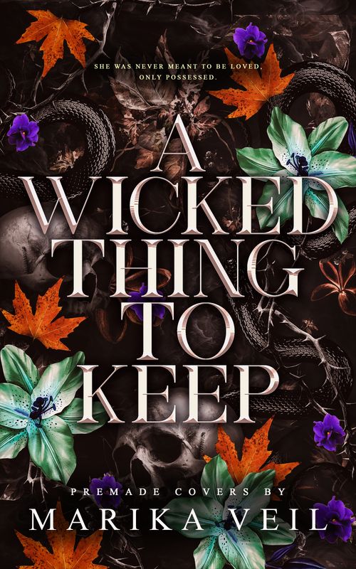 SINGLE COVER PACKAGE: A WICKED THING TO KEEP