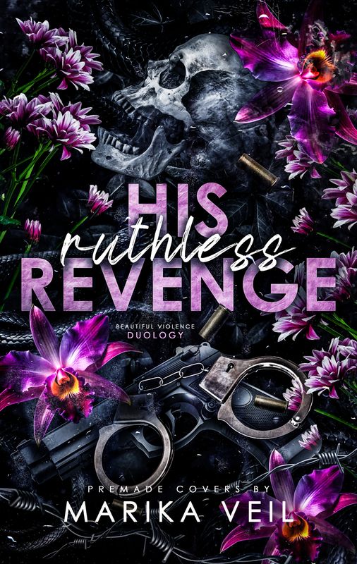 DUOLOGY SET: HIS SWEET REVENGE, HIS RUTHLESS REVENGE