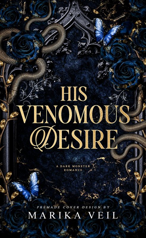 SINGLE COVER PACKAGE: HIS VENOMOUS DESIRE