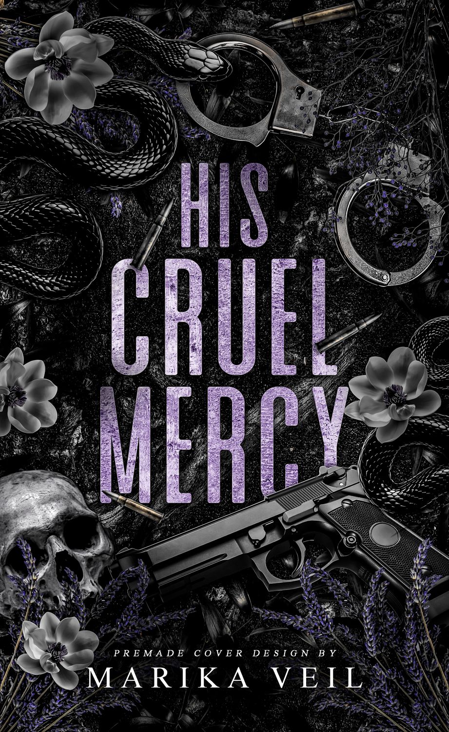 SINGLE COVER PACKAGE: HIS CRUEL MERCY