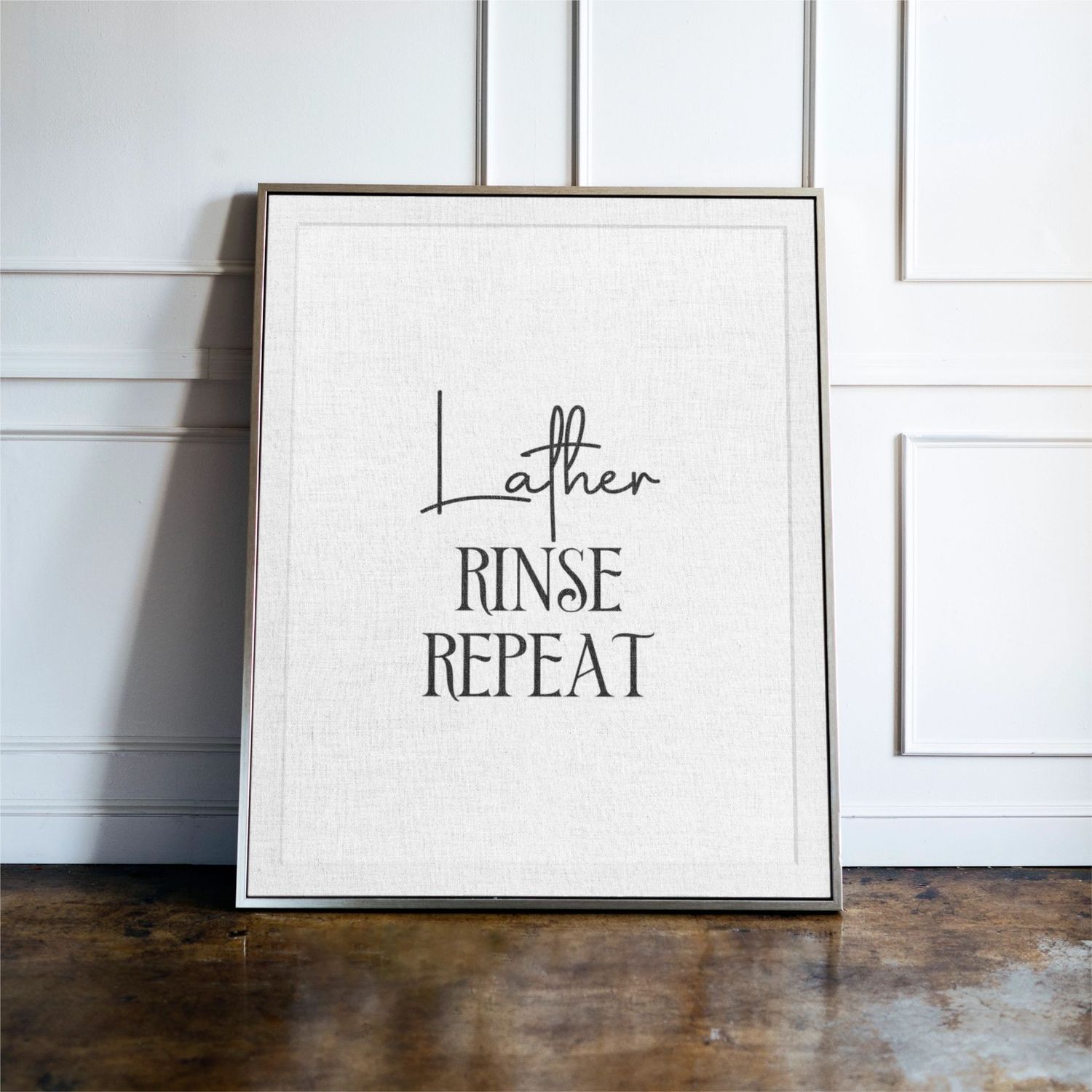 Lather Rinse Repeat