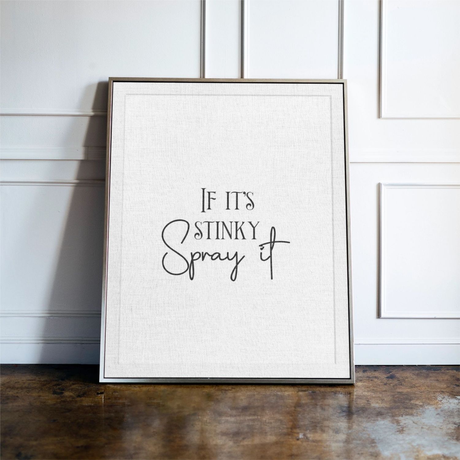 If it's Stinky, Spray It