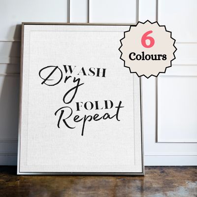 Wash, Dry, Fold, Repeat