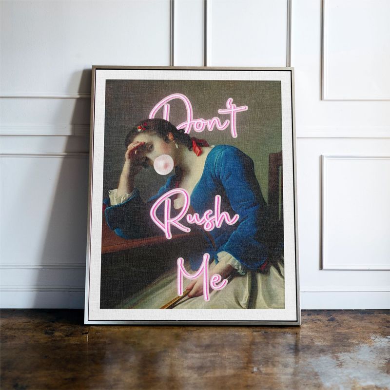 Don't Rush Me