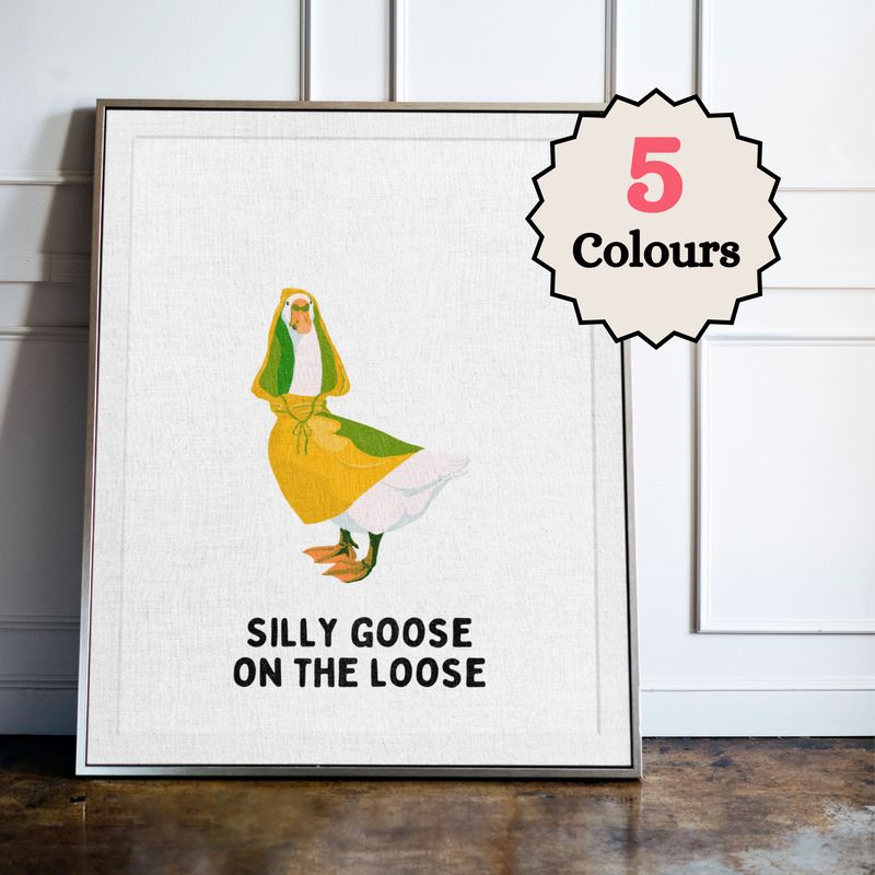 Silly Goose On The Loose