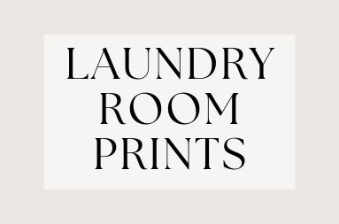 Laundry Room Prints