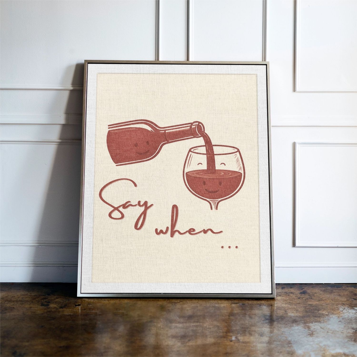 Say When, Wine Print