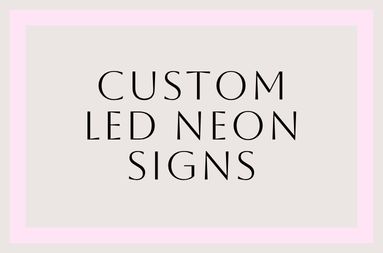 Custom LED Neon Signs