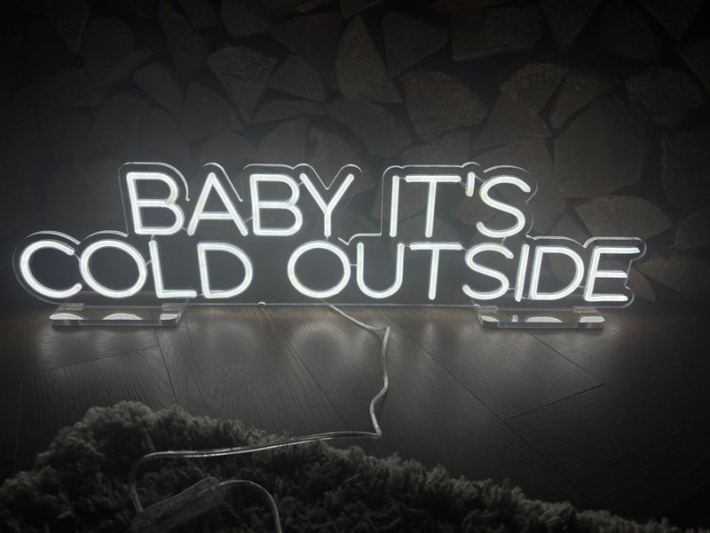 Baby It's Cold Outside LED Neon Sign