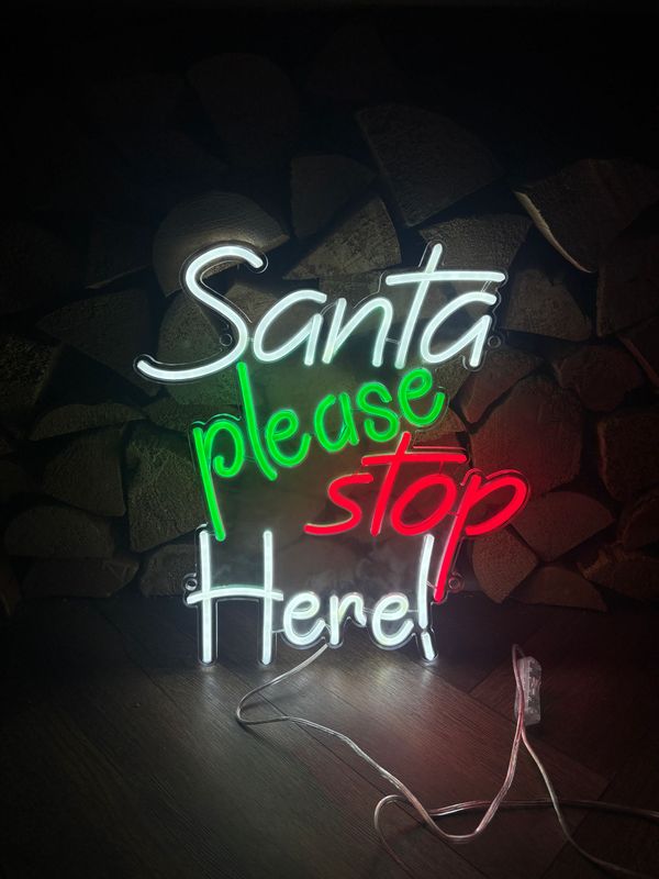 Santa Please Stop Here LED Neon Sign