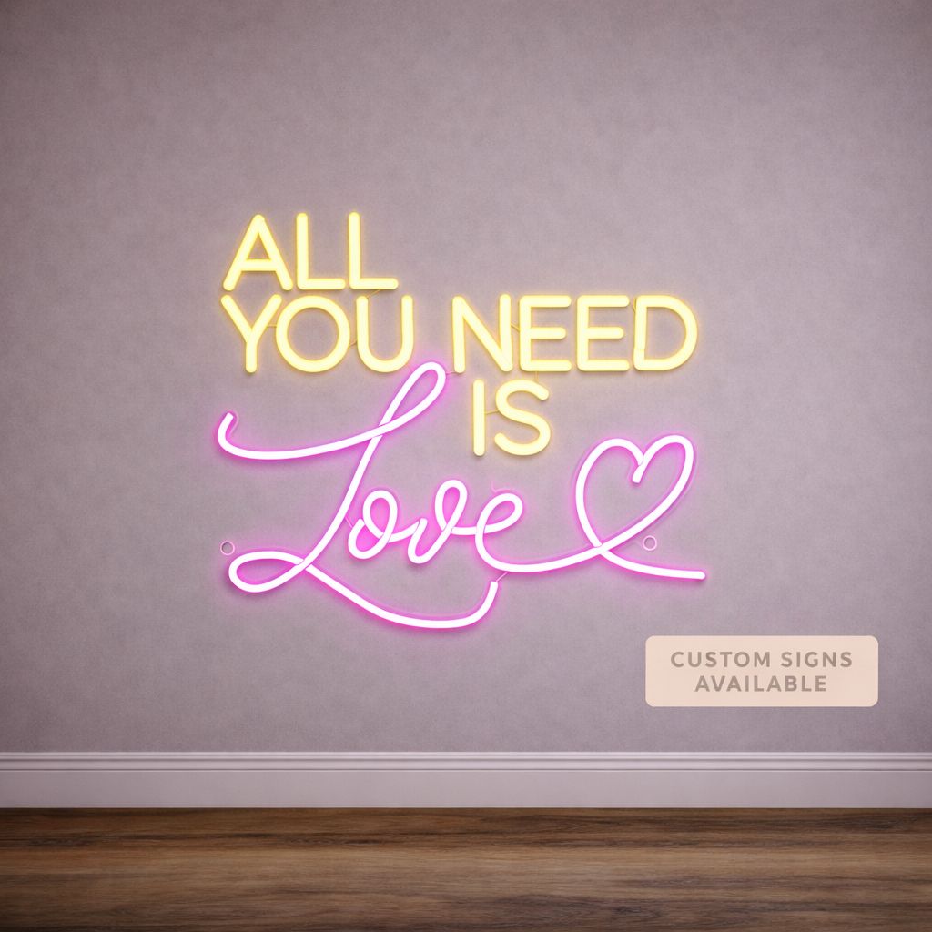 All You Need Is Love LED Neon Sign