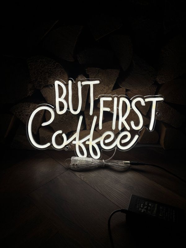 But First Coffee LED Neon Sign