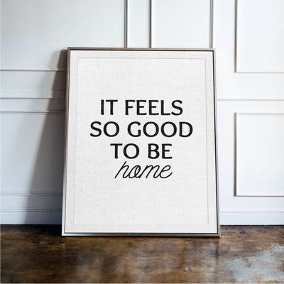 It Feels So Good to Be Home - Kitchen Typography Print It Feels So Good to Be Home - Kitchen Typography Print