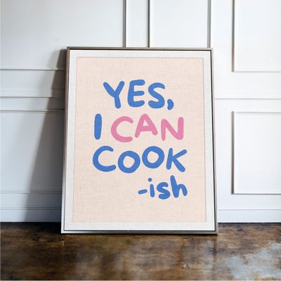 Yes I Can Cook -ish- Kitchen Print Yes I Can Cook -ish- Kitchen Print