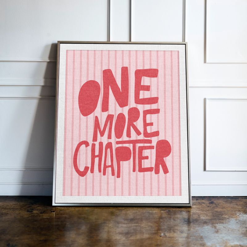 One More Chapter Print