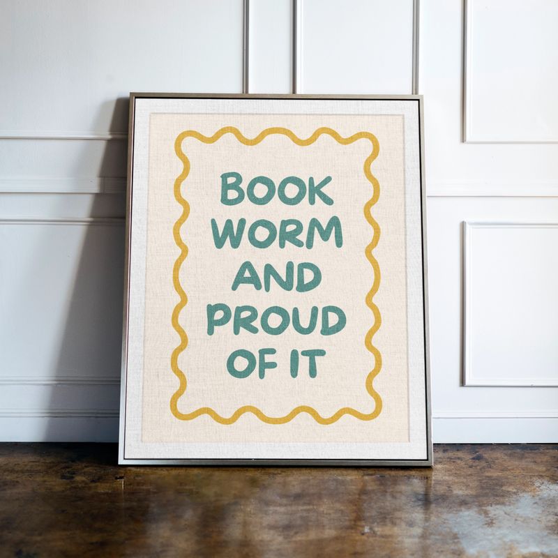 Book Worm and Proud Of It Print