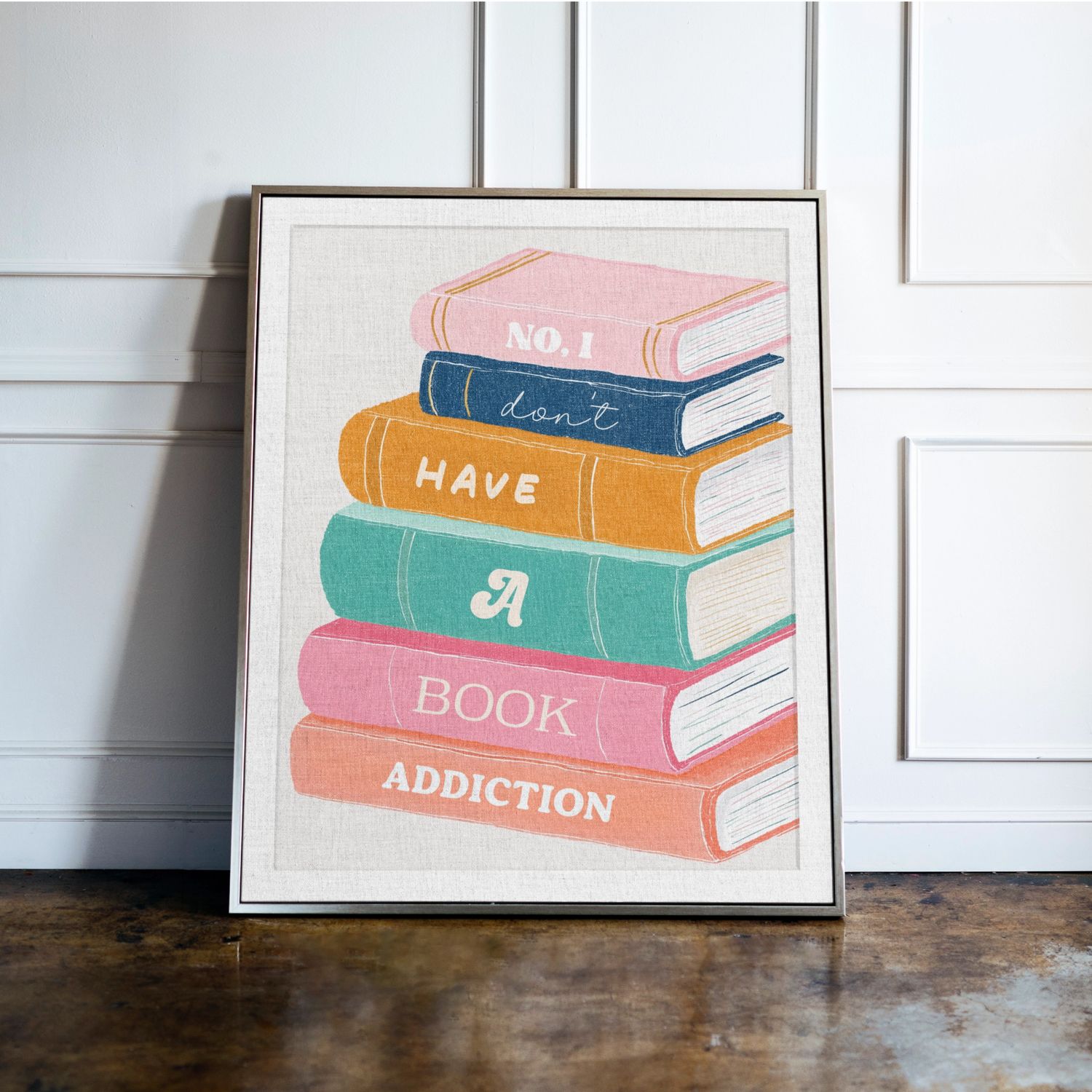 No I Don't Have A Book Addiction Print