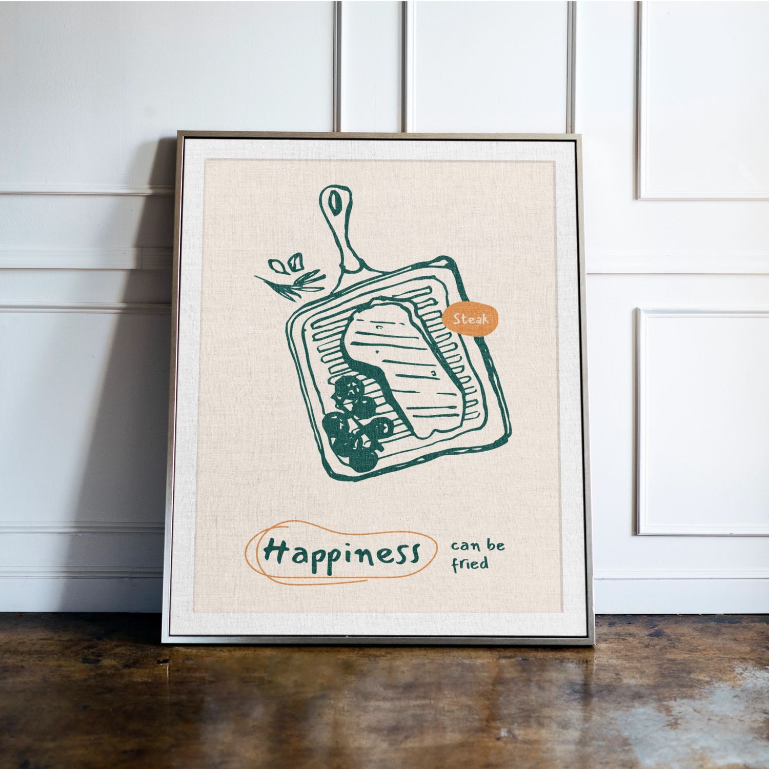 Steak Print, Happiness Can Be Fried Steak Print, Happiness Can Be Fried