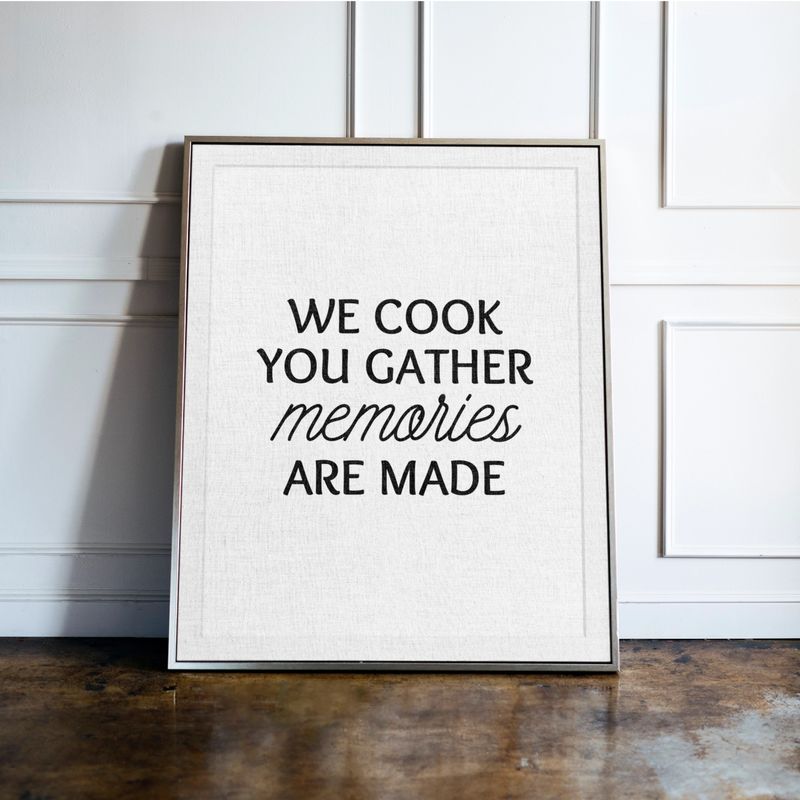 We Cook, You Gather, Memories Are Made - Kitchen Typography Print