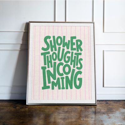 Shower Thoughts Incoming, Bathroom Print Shower Thoughts Incoming, Bathroom Print