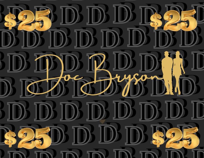 Doc Bryson $25.00-$100 Gift Cards