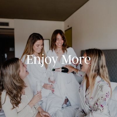Enjoy More