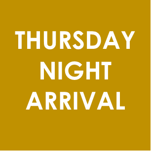 Thursday Night Arrival Thursday Night Arrival