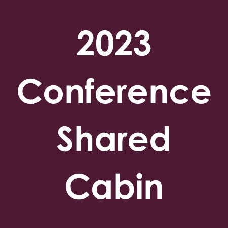 2023 MSWHC Conference (Shared Cabin)