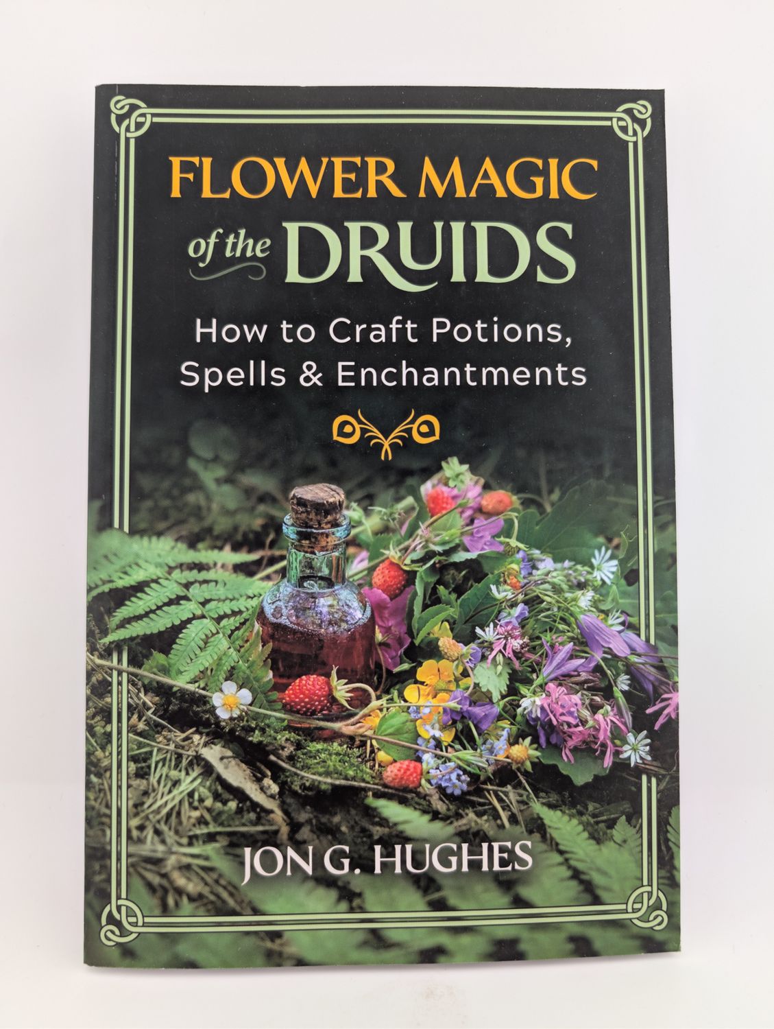 FLOWER MAGIC OF THE DRUIDS