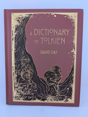 DICTIONARY OF TOLKIEN DELUXE EDITION