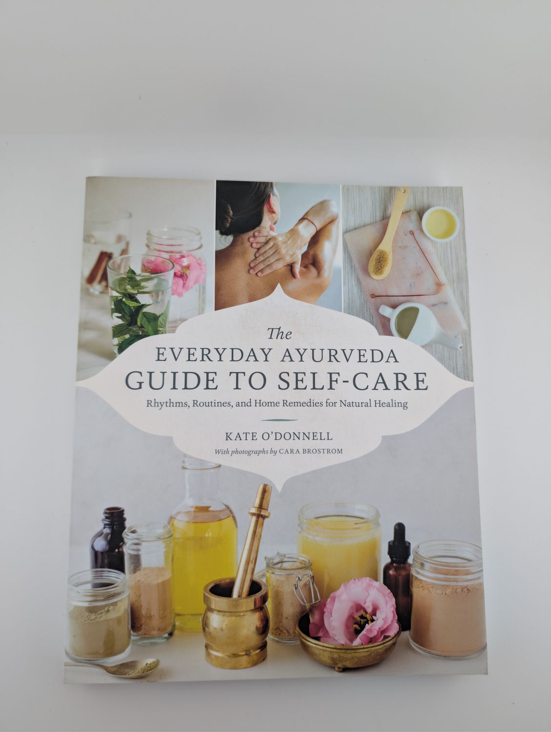 The Everyday Ayurveda Guide to Self-Care